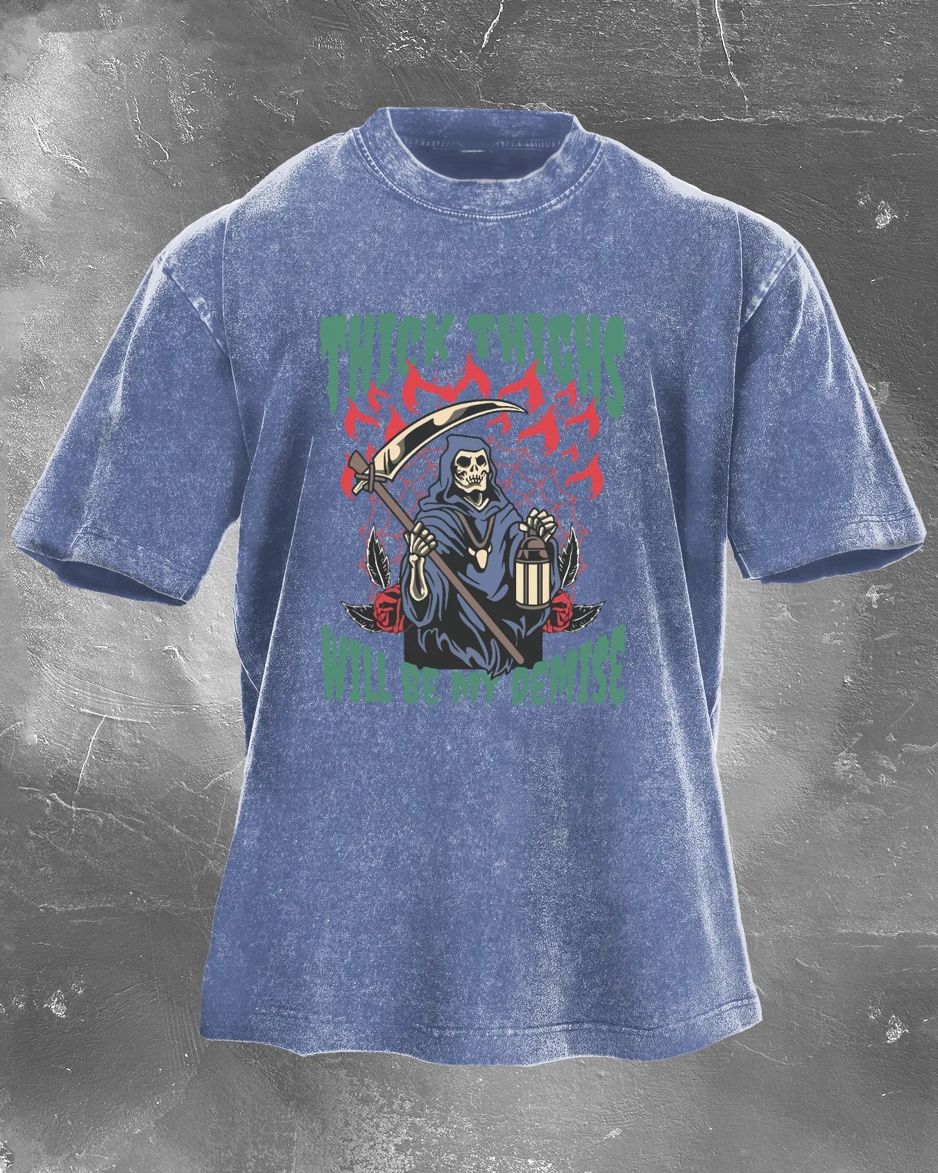 Thick Thighs Will Be My Demise Washed T-Shirt